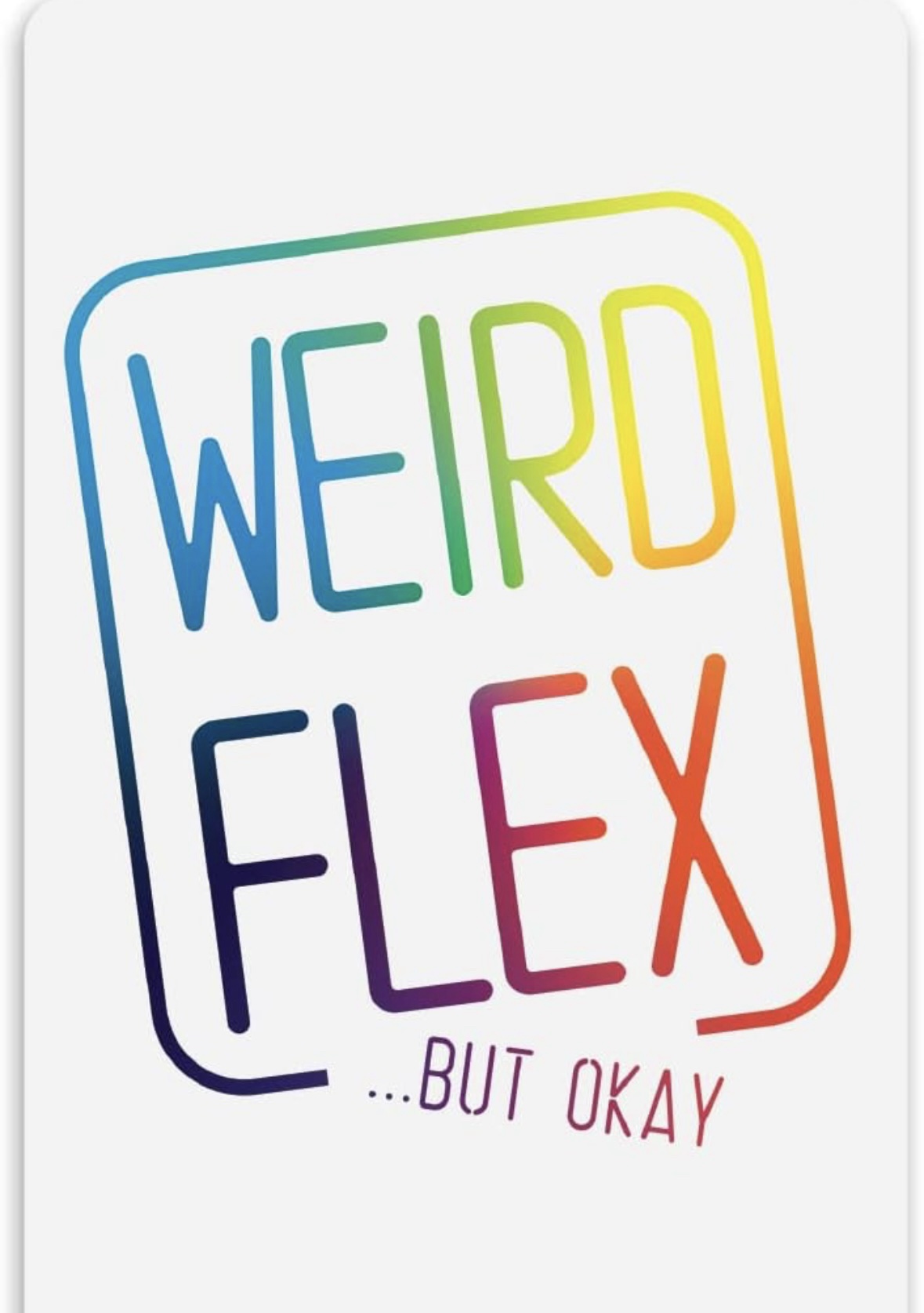 Weird Flex... But Okay Card Game - Image 3