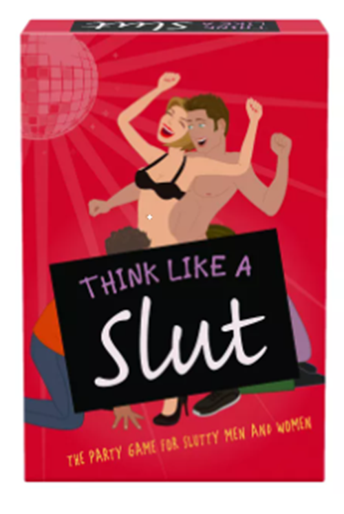 Think Like a Slut Game